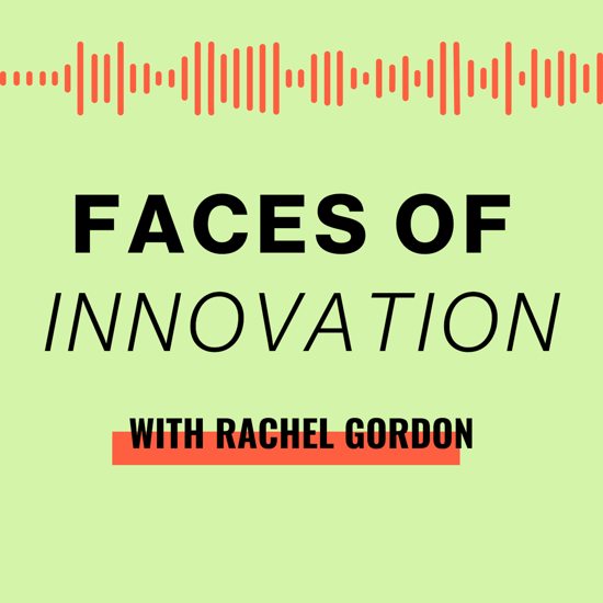 Faces of Innovation Podcast
